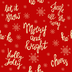 Merry Christmas seamless pattern. Holiday lettering. Merry and bright. Jingle all the way. Ho ho ho. Holly Jolly. Let it snow. Cheers. Winter holiday background. New Year texture.