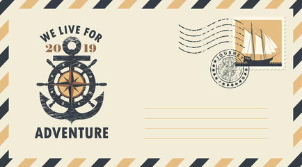 Postal envelope with postage stamp and postmark in retro style. Illustration on the theme of travel with ships wheel and anchor and the words We live for adventure. © paseven
