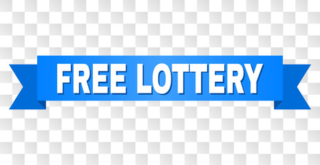 FREE LOTTERY text on a ribbon. Designed with white title and blue tape. Vector banner with FREE LOTTERY tag on a transparent background.