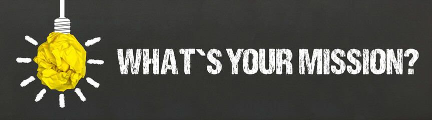 What´s your mission?