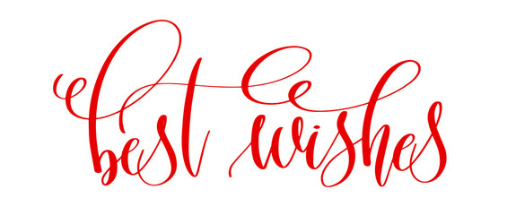 best wishes - red hand lettering text to holiday celebration des