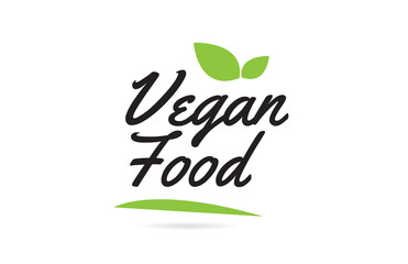 green leaf Vegan Food hand written word text for typography logo design