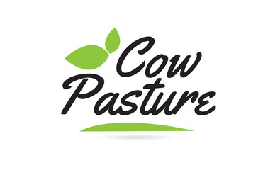 green leaf Cow Pasture hand written word text for typography logo design