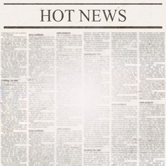 Obraz premium Newspaper with headline Hot News and old unreadable text