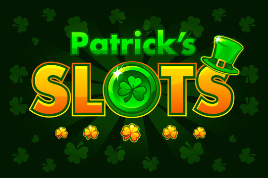 Screen logo slots, banner Casino slots, banner of St.Patrick, background game screensaver. Vector illustration
