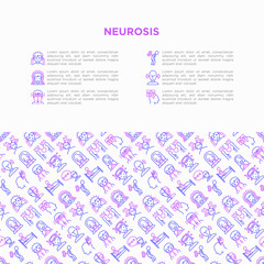 Neurosis concept with thin line icon: panic attack, headache, fatigue, insomnia, despair, phobia, mood instability, stuttering, psychalgia, dizziness. Vector illustration, print media template.