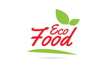 Eco Food hand written word text for typography design in red