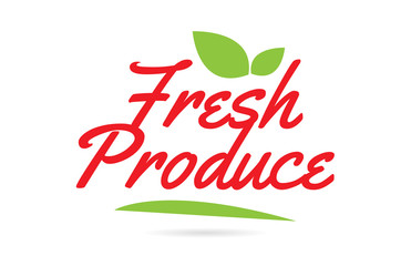 Fresh Produce hand written word text for typography design in red