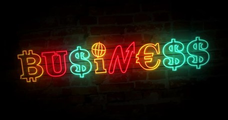 Business concept neon light on brick wall background. Glowing illuminated characters build by dollar, bitcoin and euro sign. Looped retro style animation. - Powered by Adobe