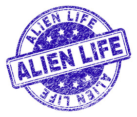 ALIEN LIFE stamp seal imprint with distress texture. Designed with rounded rectangles and circles. Blue vector rubber print of ALIEN LIFE label with unclean texture.