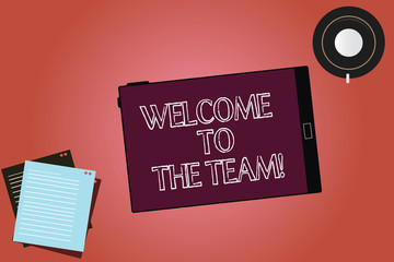 Text sign showing Welcome To The Team. Conceptual photo Greeting making part of a work group new showing Tablet Empty Screen Cup Saucer and Filler Sheets on Blank Color Background
