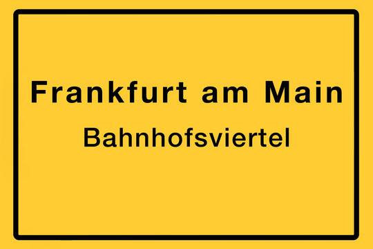 Symbolisches Ortsschild der Stadt Frankfurt am Main mit Name des einzelnen Stadtteils f&uuml;r z.B. &ouml;rtliche Berichterstattung