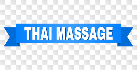 THAI MASSAGE text on a ribbon. Designed with white title and blue stripe. Vector banner with THAI MASSAGE tag on a transparent background.