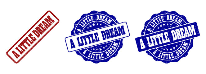 A LITTLE DREAM grunge stamp seals in red and blue colors. Vector A LITTLE DREAM watermarks with grunge texture. Graphic elements are rounded rectangles, rosettes, circles and text titles.