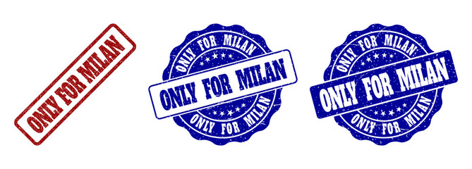 ONLY FOR MILAN scratched stamp seals in red and blue colors. Vector ONLY FOR MILAN labels with grainy style. Graphic elements are rounded rectangles, rosettes, circles and text labels.