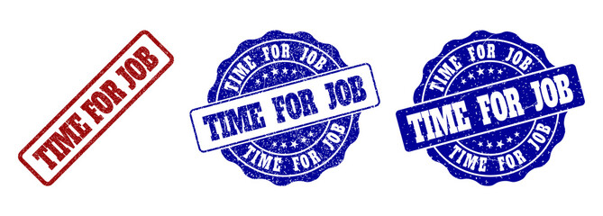 TIME FOR JOB grunge stamp seals in red and blue colors. Vector TIME FOR JOB marks with grunge style. Graphic elements are rounded rectangles, rosettes, circles and text titles.