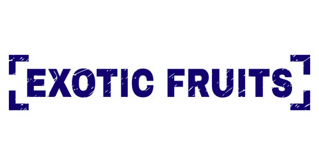 EXOTIC FRUITS caption seal print with grunge style. Text caption is placed inside corners. Blue vector rubber print of EXOTIC FRUITS with unclean texture.