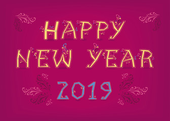 Yellow text Happy New Year and Blue Number 2019. Artistic font with folk botanical decor. Pink background with geometric patterns. Illustration