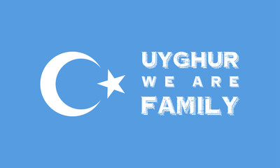 Save Uyghur Background Banner vector, Uyghur We are Family Banner