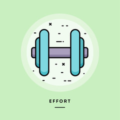 Effort, flat design thin line banner, usage for e-mail newsletters, web banners, headers, blog posts, print and more. Vector illustration.