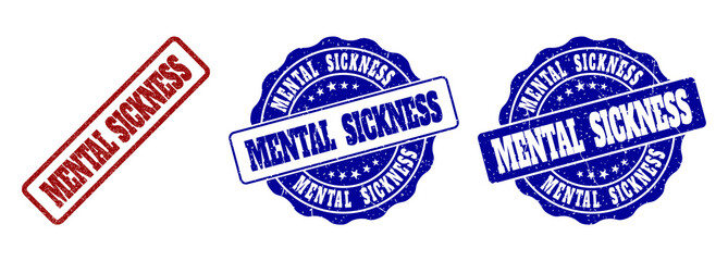 MENTAL SICKNESS scratched stamp seals in red and blue colors. Vector MENTAL SICKNESS labels with grunge effect. Graphic elements are rounded rectangles, rosettes, circles and text labels.