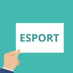 Text sign showing Esport.