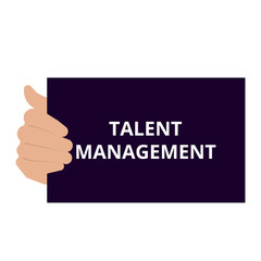 Conceptual writing showing Talent Management.