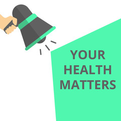 Writing note showing Your Health Matters.