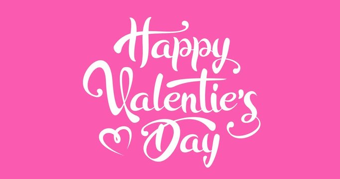 Happy valentine`s day writing text animation. handwritten lettering. isolated on pink background