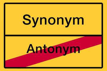 Naklejka premium Symbolisches Ortsschild mit zwei gegensätzlichen Wörtern als Denkanstoß 