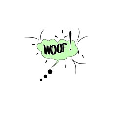 Woof. Comic sound speech effect bubble isolated on white background illustration. Bang inscriptions. Humorous for cloud speech. Vector illustration