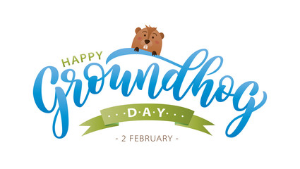 Happy Groundhog Day. Hand drawn lettering text with cute groundhog. 2 February. Vector illustration.