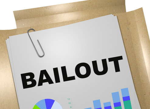 BAILOUT - Financial Concept