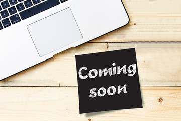 Coming soon on sticky note on work table