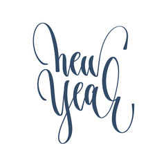 new year - hand lettering inscription text to winter holiday