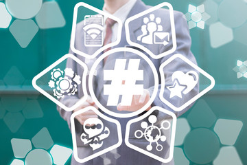 Man clicks a hashtag button on a virtual screen. Social Web Business Communication. People network...