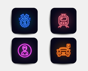 Neon set of Approved, Train and Person icons. Parking sign. Winner badge, Tram, Edit profile. Car park. Neon icons. Glowing light banners. Vector