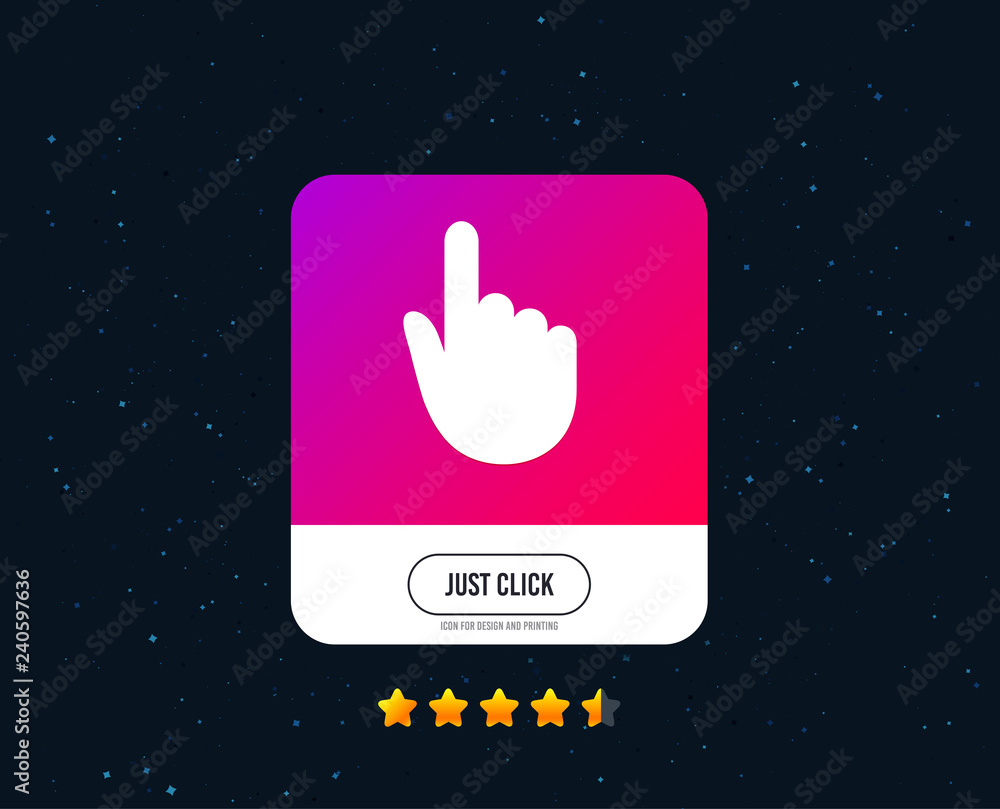 Poster hand cursor sign icon. hand pointer symbol. web or internet icon design. rating stars. just click bu