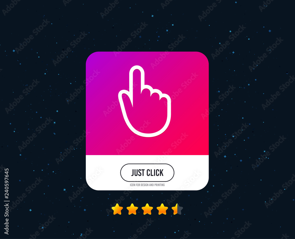 Poster hand cursor sign icon. hand pointer symbol. web or internet icon design. rating stars. just click bu