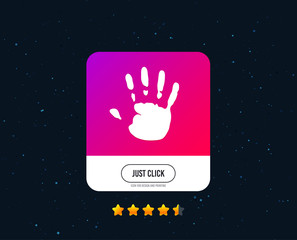 Fototapeta na wymiar Hand print sign icon. Stop symbol. Web or internet icon design. Rating stars. Just click button. Vector