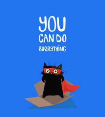 vector illustration of a cute funny cat in a mask and cape, with lettering quote you can do everything. Isolated objects. flat design. Concept for children print