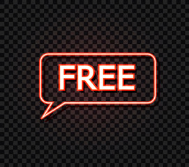 Vector Free Word in the Speech Bubble, Neon Illustration Shining on Dark Transparent Background.