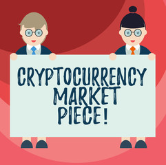 Text sign showing Cryptocurrency Market Piece. Conceptual photo Digital asset that can be exchanged or trade Male and Female in Uniform Standing Holding Blank Placard Banner Text Space