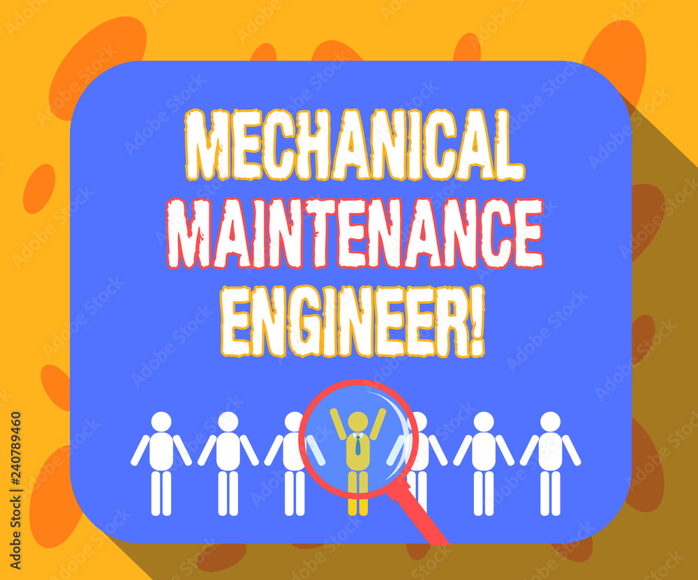 Poster writing note showing mechanical maintenance engineer. business photo showcasing responsible for mach