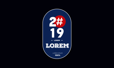 Year 2019 Badge Sticker Design with Hashtag Icon