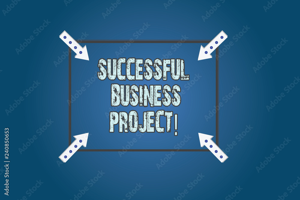 Poster conceptual hand writing showing successful business project. business photo text achieving project o