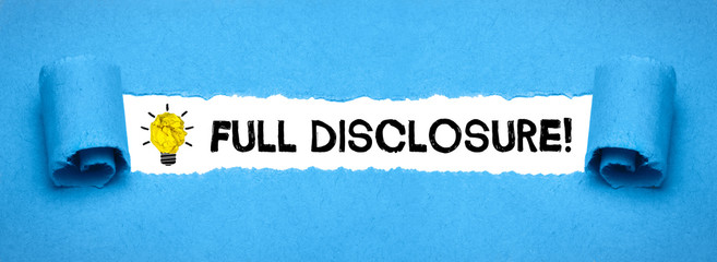 Full disclosure!