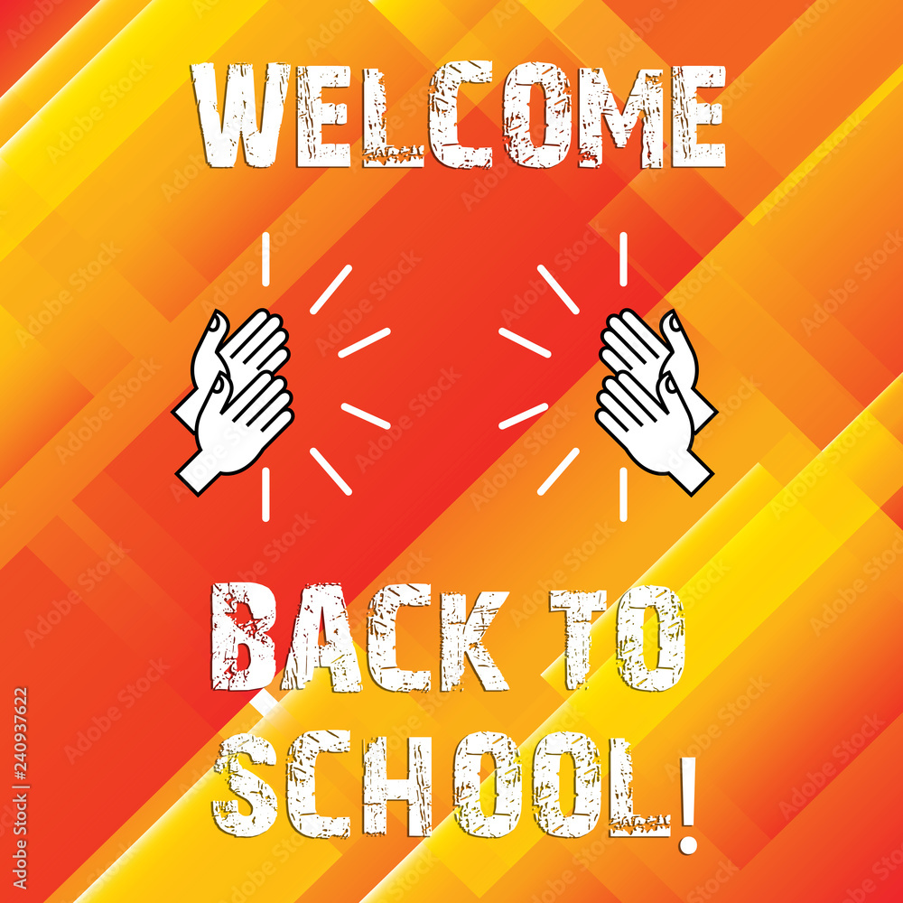 Poster writing note showing welcome back to school. business photo showcasing return to classroom study aga