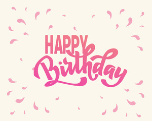 Fototapeta na wymiar Happy birthday hand lettering text, brush ink calligraphy, vector type design, isolated on white background.