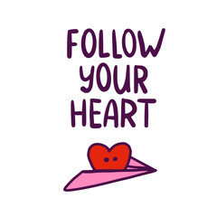 Doodle Heart and Follow your heart